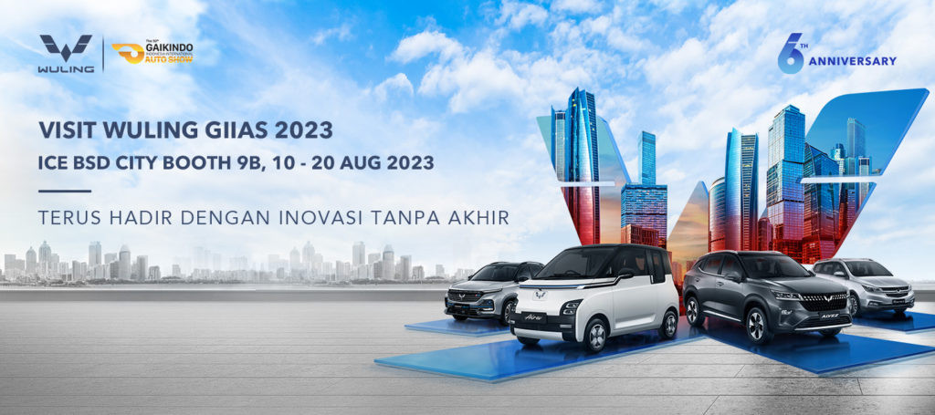 Merayakan 6th Anniversary Wuling di Pameran GIIAS 2023 Merayakan 6th Anniversary Wuling di Pameran GIIAS 2023